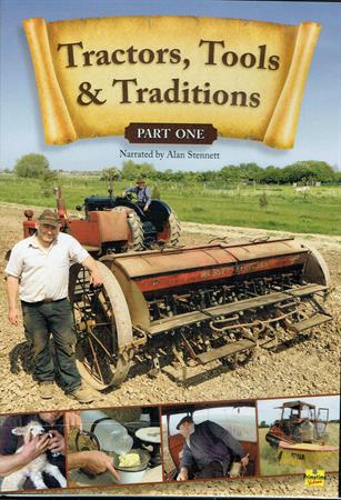 Tractors, Tools and Traditions Part 1