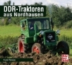 Afbeeldingen van DDR Traktoren aus Nordhausen
