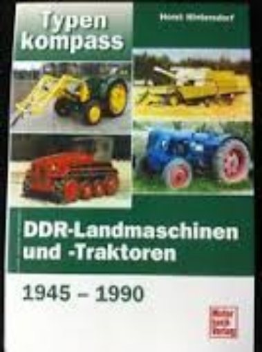 Afbeeldingen van DDR- Landmaschinen und Traktoren