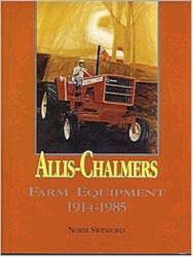 Afbeeldingen van Allis Chalmers Farm Equipment 1914-1985