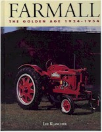 Afbeeldingen van Farmall The golden age 1924-1954
