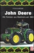 Afbeeldingen van John Deere Traktoren aus Mannheim seit 1960