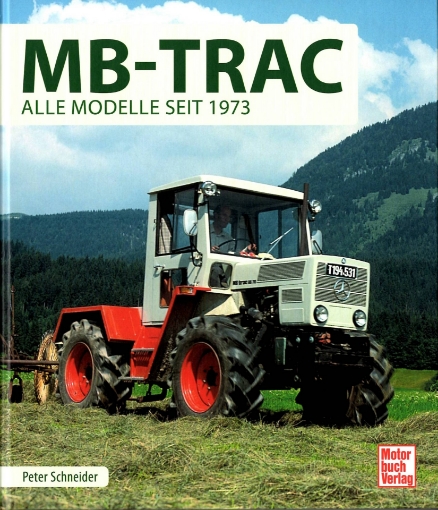 Afbeeldingen van MB-Trac - Alle Modelle seit 1973