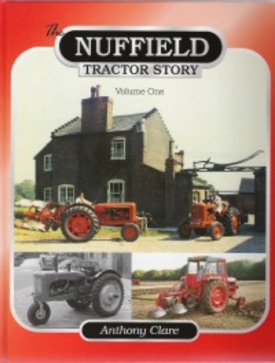 Afbeeldingen van Nuffield Tractor Story Volume One