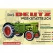 Afbeeldingen van Das Deutz Werkstattbuch