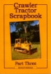 Afbeeldingen van Crawler Tractor Scrapbook Part Three