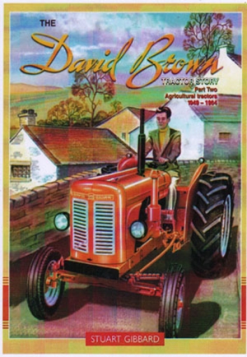 Afbeeldingen van The David Brown tractor Story  1949-1964 part two
