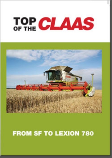 Afbeeldingen van Top of the Claas: from SF to Lexion 780