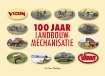 Afbeeldingen van Vicon 100 jaar landbouwmechanisatie