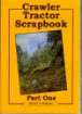 Afbeeldingen van Crawler Tractor Scrapbook Part One