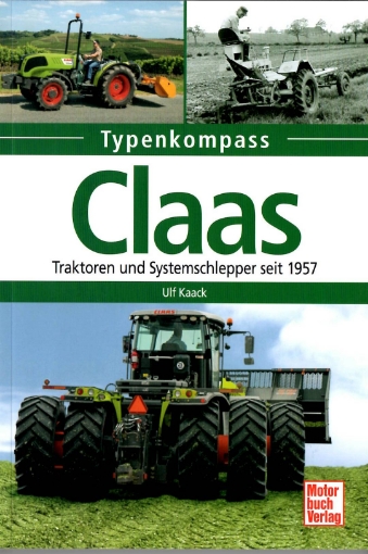 Afbeeldingen van Claas - Traktoren und Systemschlepper seit 1957