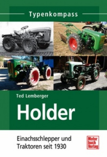 Afbeeldingen van Holder - Einachsschlepper und Traktoren seit 1930