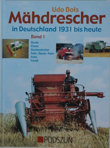 Afbeeldingen van Mähdrescher in Deutschland Band 1