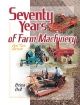 Afbeeldingen van Seventy Years of Farm Machinery Part Two