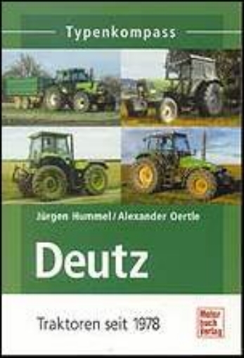 Afbeeldingen van Deutz - Traktoren seit 1978 - Typen-Kompass